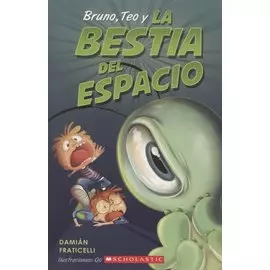 Bruno, Teo y la bestia del espacio