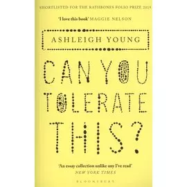 Can You Tolerate This?