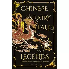 Chinese Fairy Tales and Legends