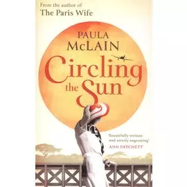 Circling the Sun, McLain, Paula