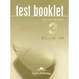 Click On 3. Test Booklet. Сборник тестов