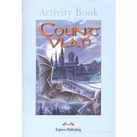 Count Vlad. Activity Book. Рабочая тетрадь