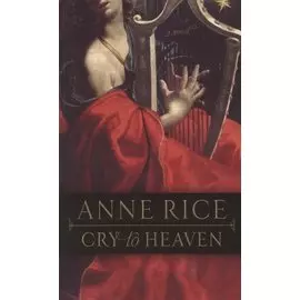 Cry to Heaven