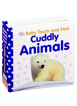 Cuddly Animals Baby Touch and Feel