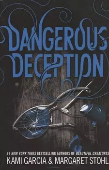 Dangerous Deception