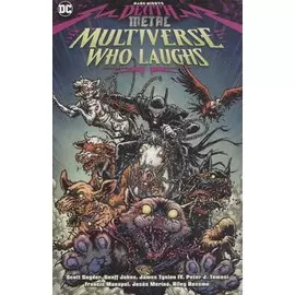 Dark Nights: Death Metal - The Multiverse Who Laughs