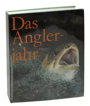 Das Anglerjahr