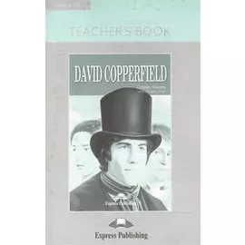 David Copperfield. Teacher's Book. Книга для учителя