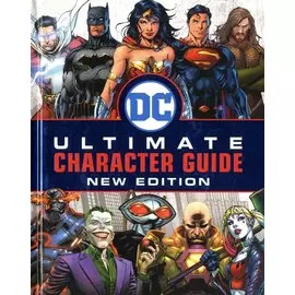DC Ultimate Character Guide New Edition
