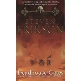 Deadhouse Gates