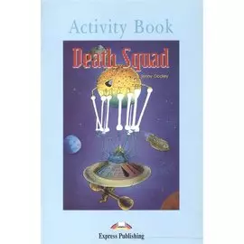 Death Squad. Activity Book. Рабочая тетрадь