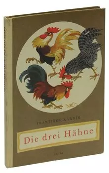 Die drei Hahne