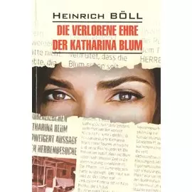 Die verlorene ehre der Katharina Blum: Потерянная честь Катарины Блум. Рассказы: Книга для чтения на немецком языке