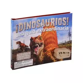 Dinosaurios! Una Guia Extraordinaria