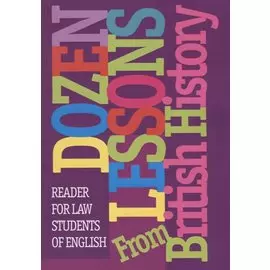 Dozen Lessons From British History