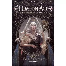 Dragon Age. The Masked Empire