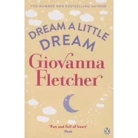 Dream a Little Dream
