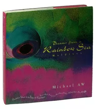 Dreams from a Rainbow Sea: Maldives