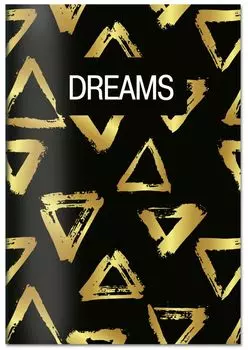 Dreams. Тетрадь студенческая (В5, зол. фольга, 40 л.)