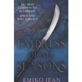 Empress of all Seasons