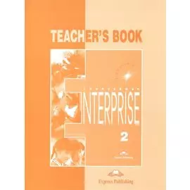 Enterprise 2. Elementary. Teacher s Book