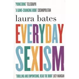 Everyday Sexism
