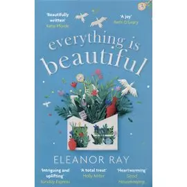 Everything is Beautiful