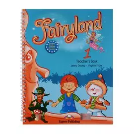 Fairyland 1. Teacher s Book (with posters)