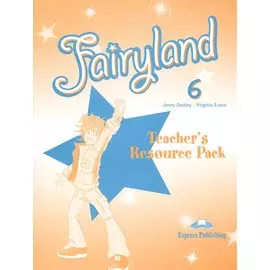 Fairyland 6. Teachers Resource Pack. Комплект для учителя