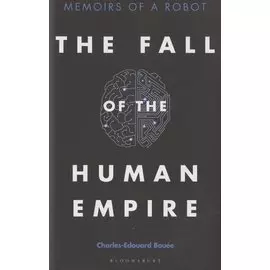 Fall of the Human Empire
