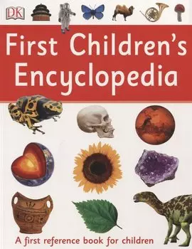 First Children`s Encyclopedia