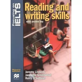 Focusing on IELTS Reading and writing skills with answer key (2 изд) (м) Lindeck