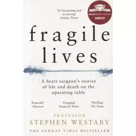 Fragile Lives