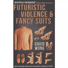Futuristic Violence and Fancy Suits
