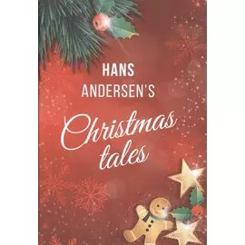 Hans Andersens Christmas tales