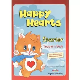 Happy Hearts Starter. Teachers Book