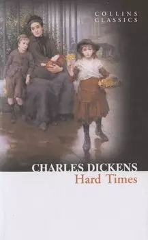 Hard Times , Dickens, Charles
