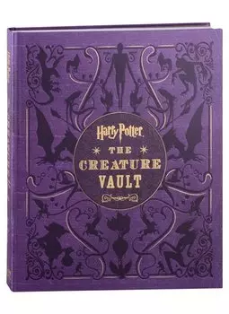 Harry Potter. The Creature Vault