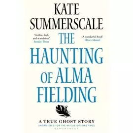 Haunting of Alma Fielding