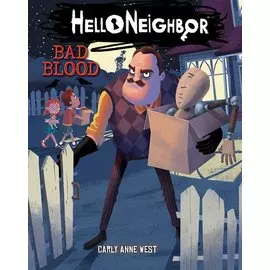 HelloNeighbor. Bad Blood