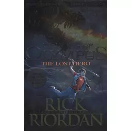 Heroes of Olympus. The Lost Hero