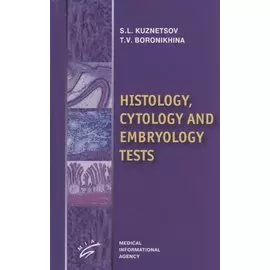 Histology, cytology and embryology tests