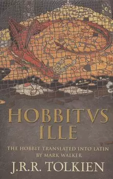 Hobbitus Ille: The Latin Hobbit
