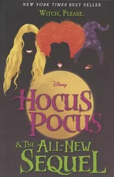 Hocus Pocus and the All-New Sequel