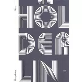 Holderlin / Хельдерлин