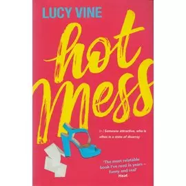 Hot Mess