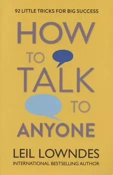 How to Talk to Anyone