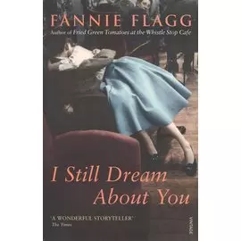 I Still Dream About You