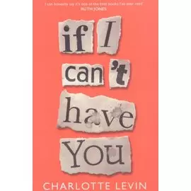 If I Can’t Have You