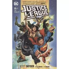 Justice League. Volume 1: The Totality